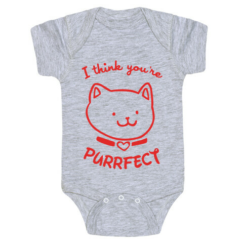 I Think You're Purrfect Baby One-Piece