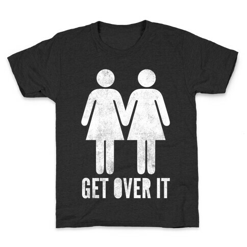 Get Over It Kids T-Shirt