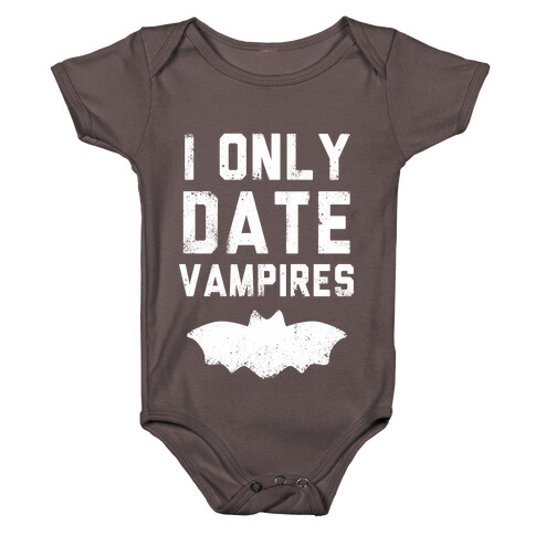 I Only Date Vampires Baby One-Piece