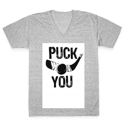 Puck You! V-Neck Tee Shirt