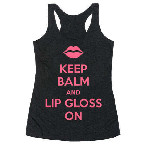 Keep Balm Racerback Tank Top