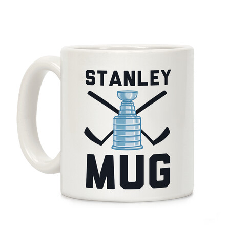 Stanley Mug (Hockey) Coffee Mug