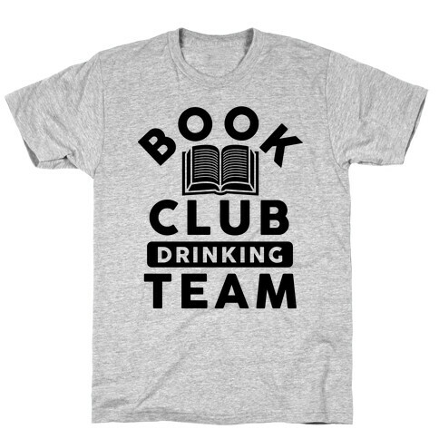 Book Club Drinking Team T-Shirt