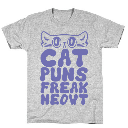 Cat Puns Freak Meowt T-Shirt