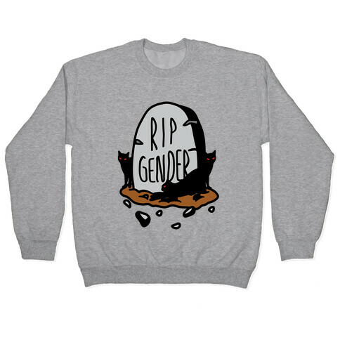 RIP Gender Pullover