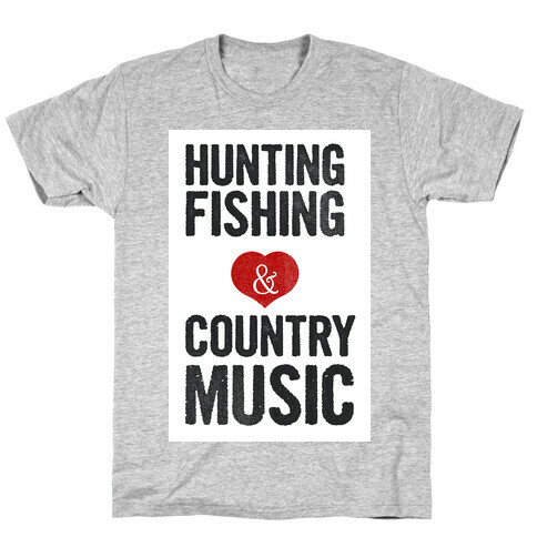 Hunting Fishing & Country Music (Womens) T-Shirt