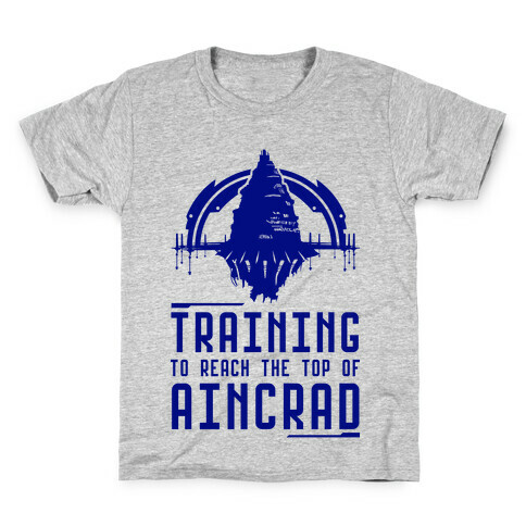 Training to Reach the Top of Aincrad Kids T-Shirt