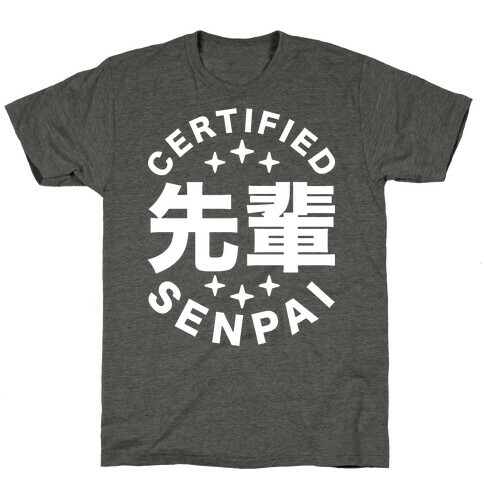 Certified Senpai T-Shirt