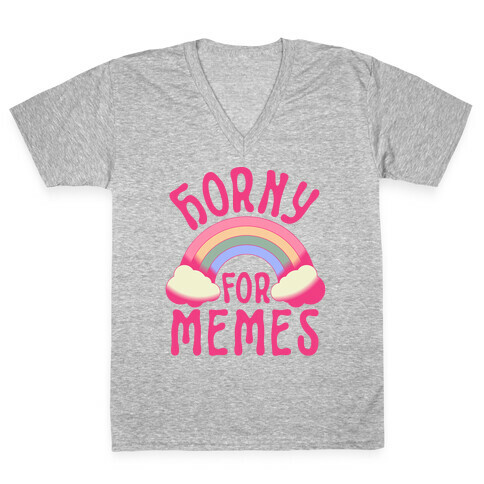 Horny For Memes  V-Neck Tee Shirt