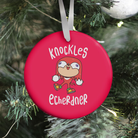 Knockles Echerdner Ornament