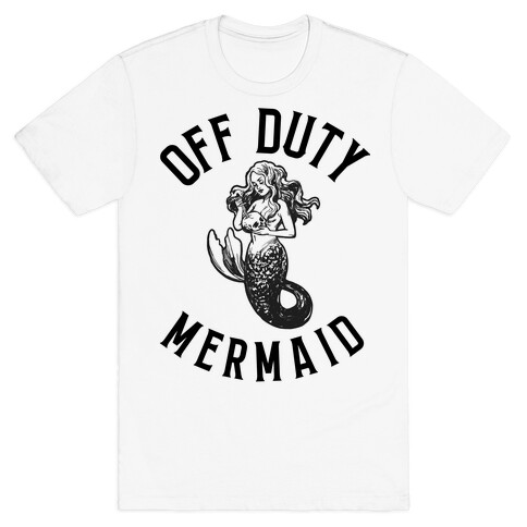 Off Duty Mermaid T-Shirt