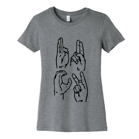 Sign Language F.U.C.K. Womens T-Shirt