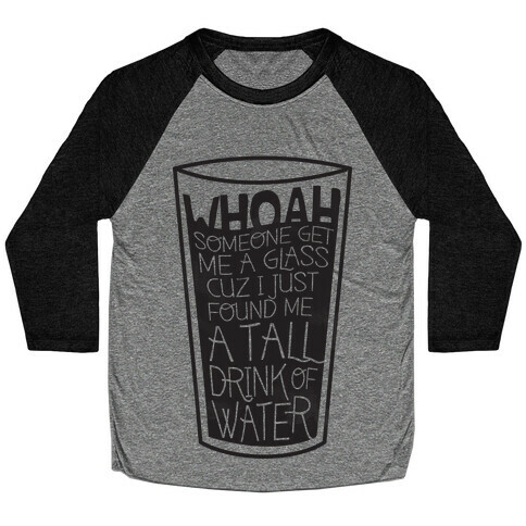 Tall Drink Baseball Tee