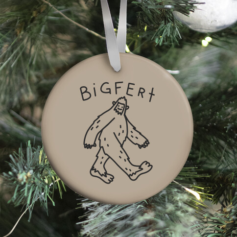 Derpy Bigfert Sasquatch Ornament