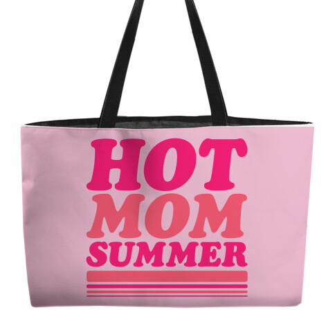 Hot Mom Summer Parody Weekender Tote