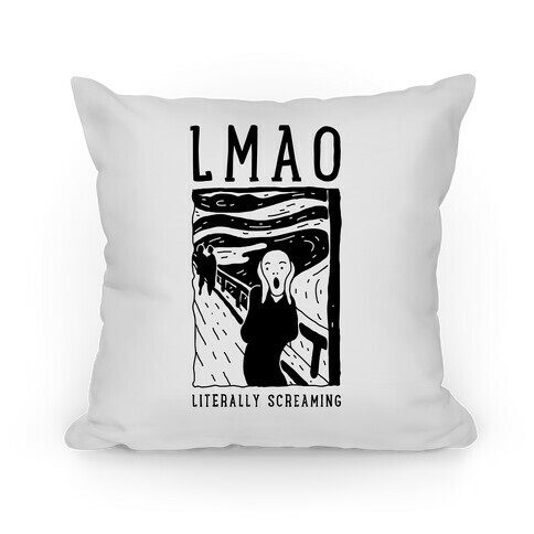 LMAO Literally Screaming Scream Painting Pillow