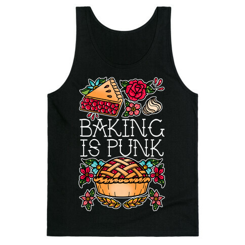 Baking Is Punk Tank Top