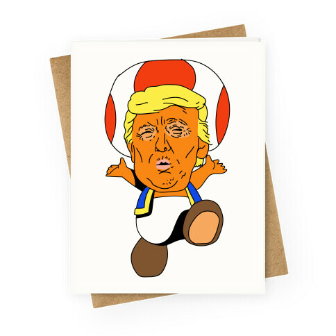  Donald Trump Toad Mushroom Greeting Card