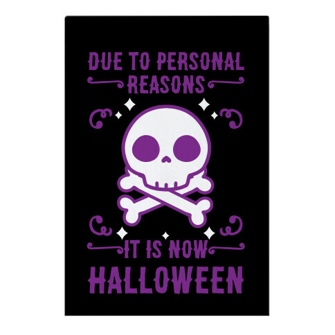 Due To Personal Reasons It Is Now Halloween Skull (Purple) Garden Flag