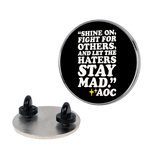Shine On Fight For Others Pin