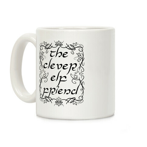 The Clever Elf Friend Coffee Mug