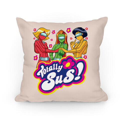 Totally Sus! Pillow