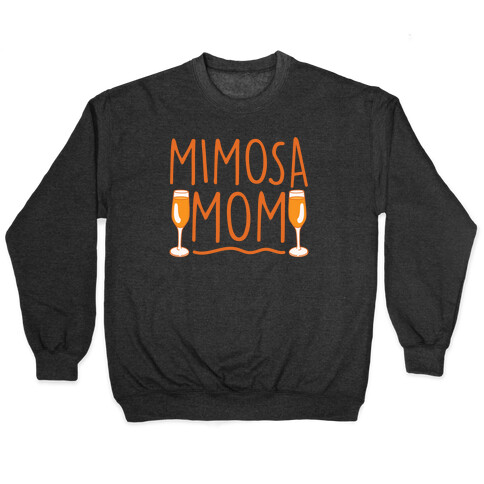 Mimosa Mom White Print Pullover