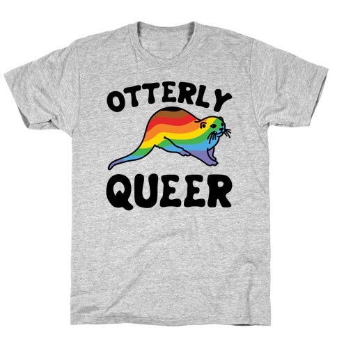 Otterly Queer T-Shirt