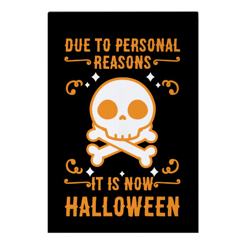 Due To Personal Reasons It Is Now Halloween Skull (Orange) Garden Flag