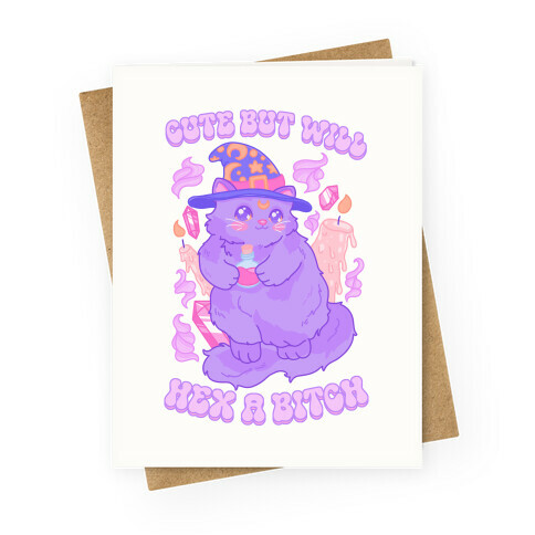 Cute But Will Hex a Bitch Cat Greeting Card