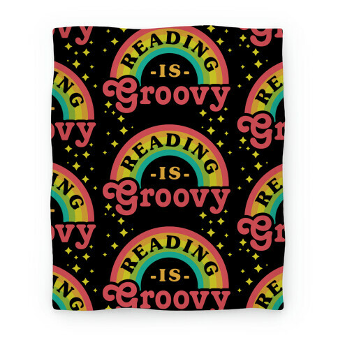 Reading is Groovy Blanket