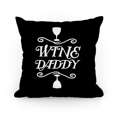 Wine Daddy Pillow