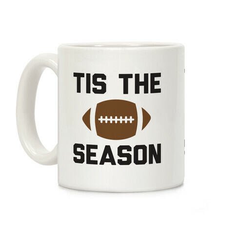 Tis The Football Season Coffee Mug