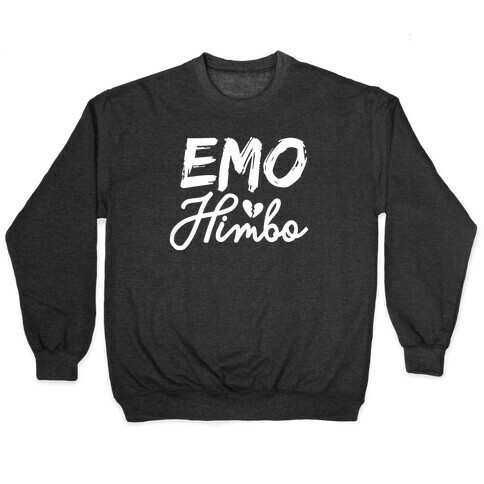 Emo Himbo Pullover