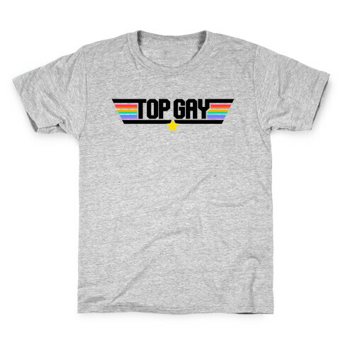 Top Gay  Kids T-Shirt