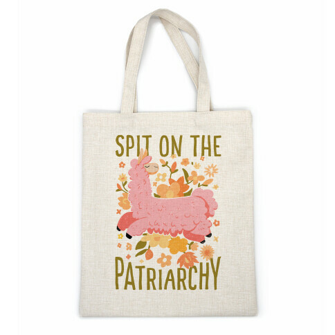 Spit on The Patriarchy Casual Tote