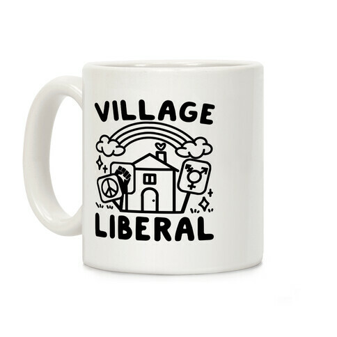 Village Liberal Coffee Mug