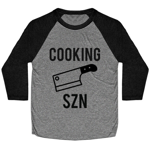 Cooking Szn Baseball Tee