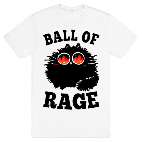 Ball Of Rage T-Shirt