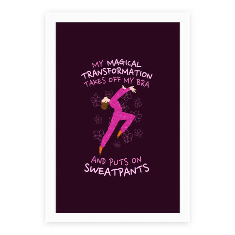 Magical Sweatpants Transformation Poster