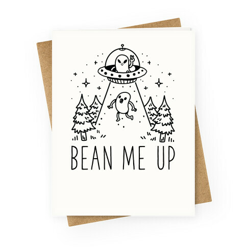 Bean Me Up Greeting Card