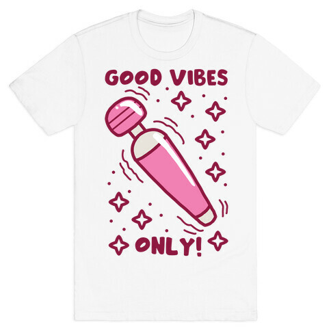 Good Vibes Only T-Shirt