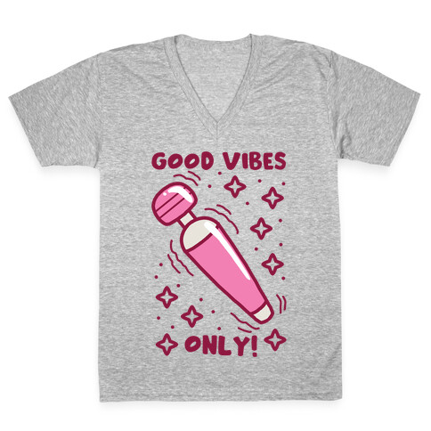 Good Vibes Only V-Neck Tee Shirt